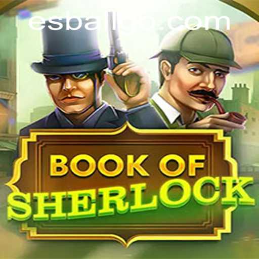 Exploring the Intrigue of BookOfSherlock: A Captivating Esball Gaming Experience