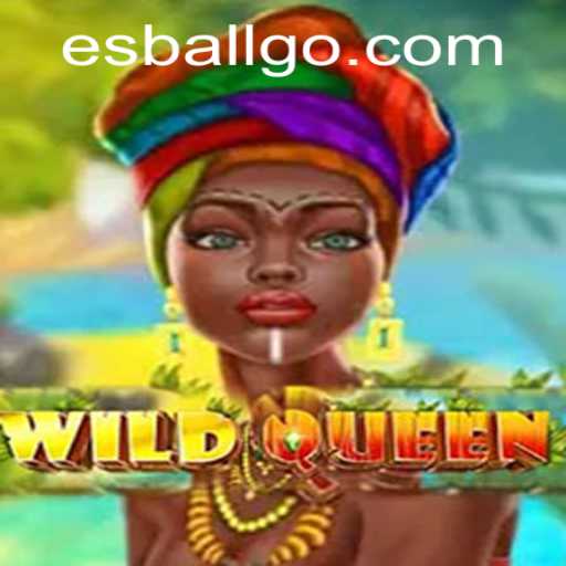 Exploring the Thrilling Adventure of WildQueen with Esball